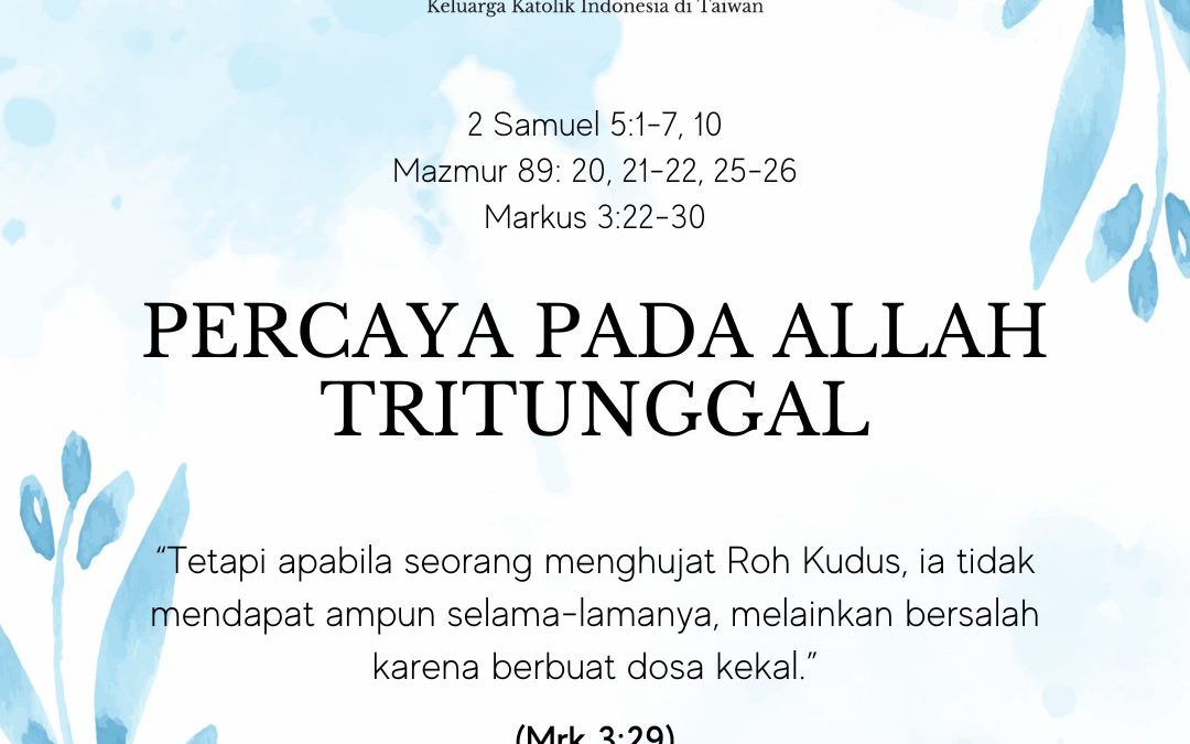 PERCAYA PADA ALLAH TRITUNGGAL